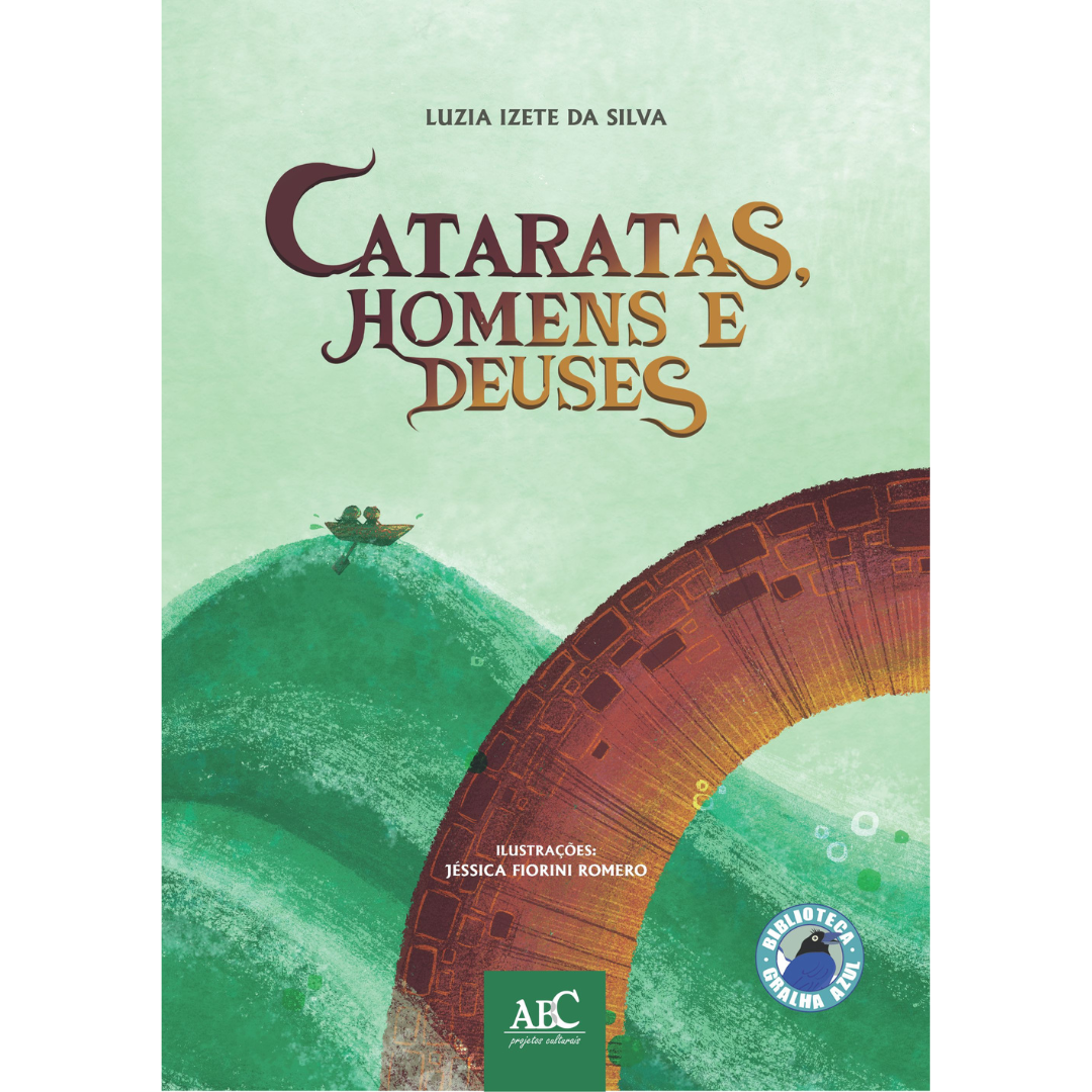 Cataratas, homens e deuses